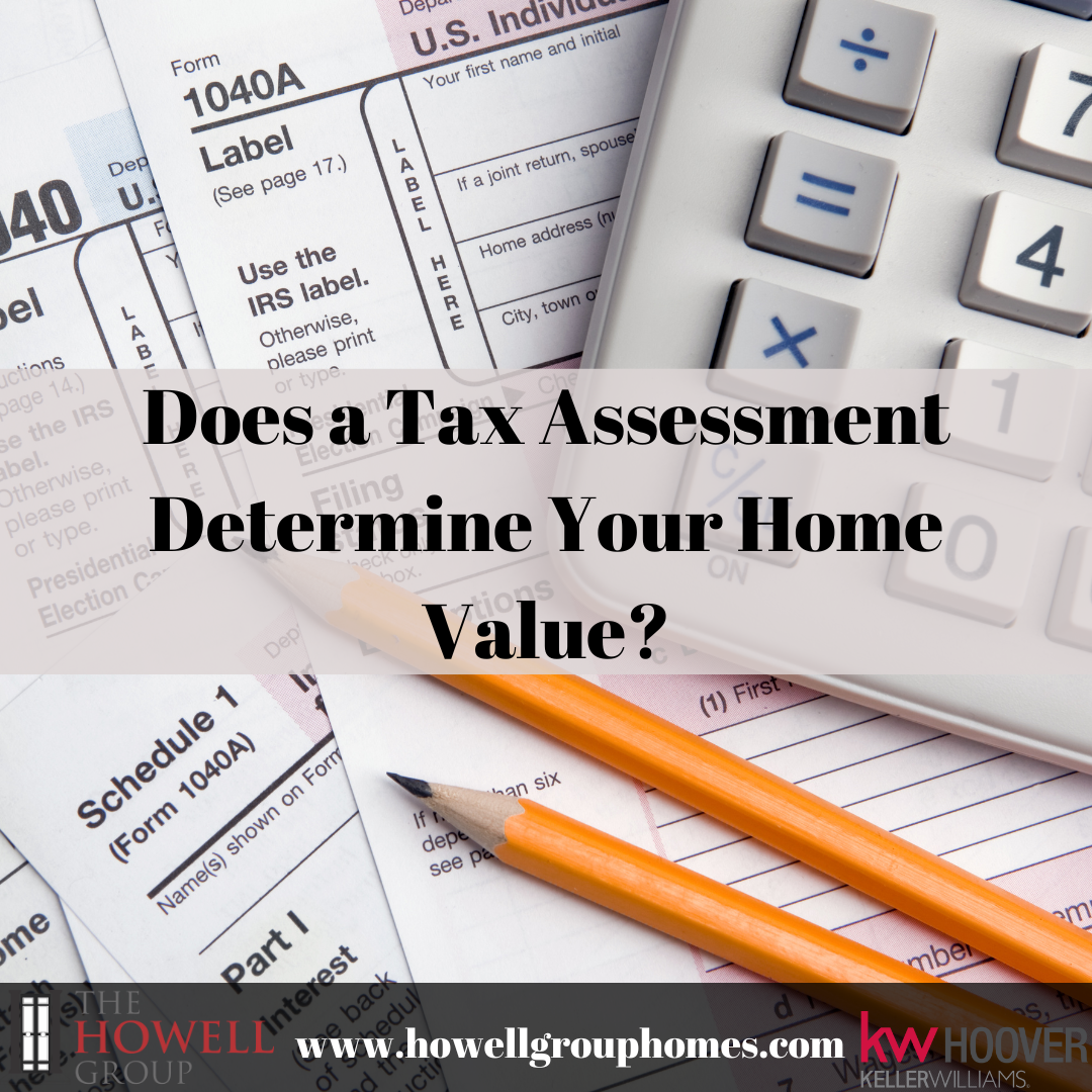 Does a Tax Assessment Determine Your Home Value?