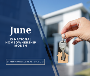 June is National Homeownership Month